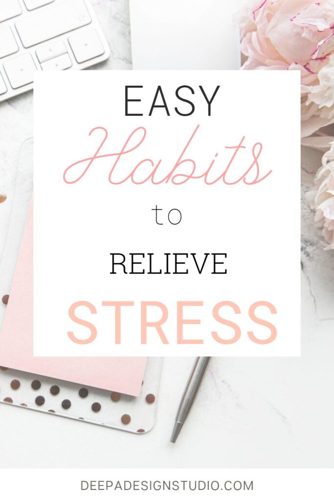 easy habits to relieve stress