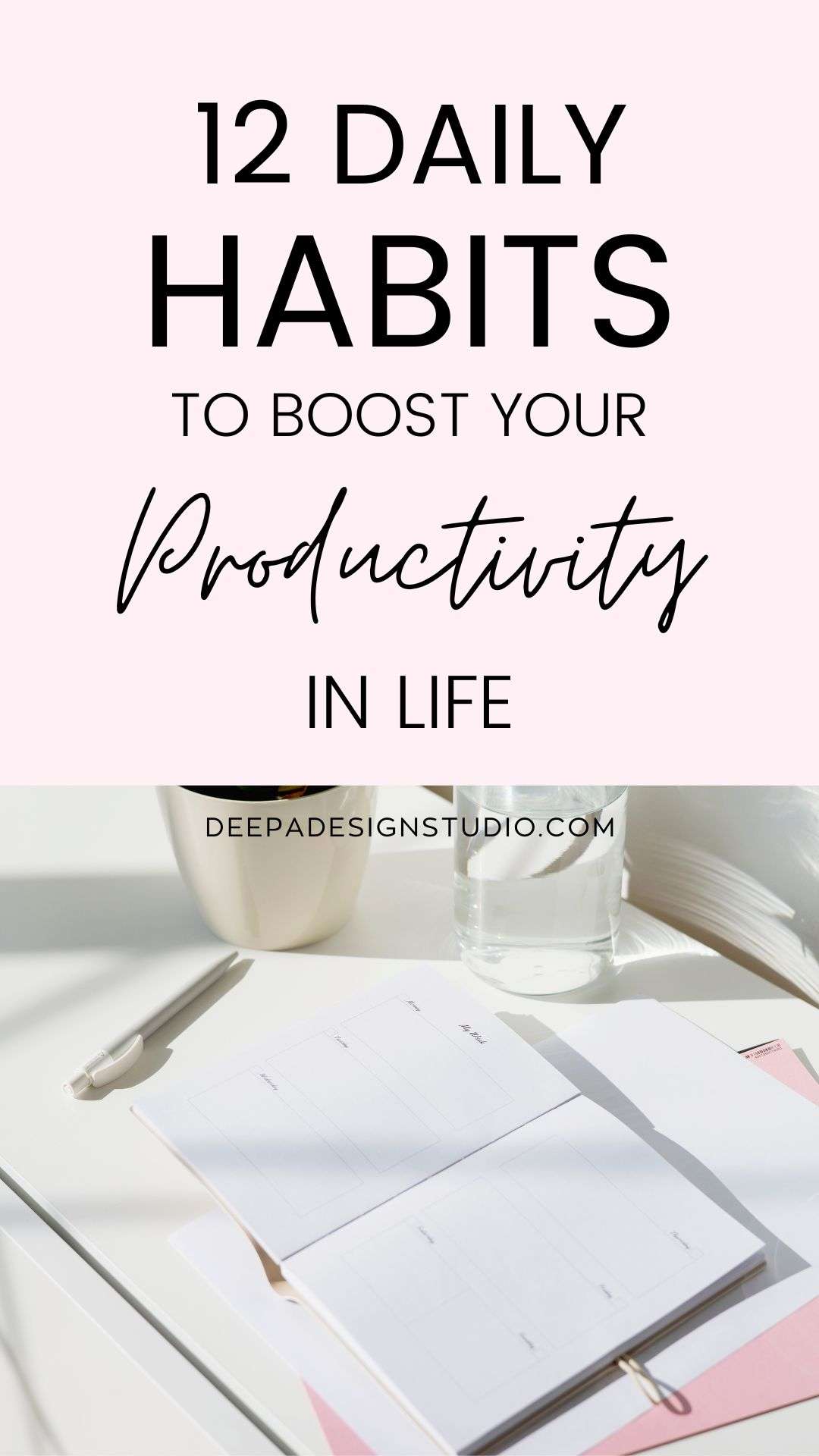 Simple Habits to Improve Productivity in Life