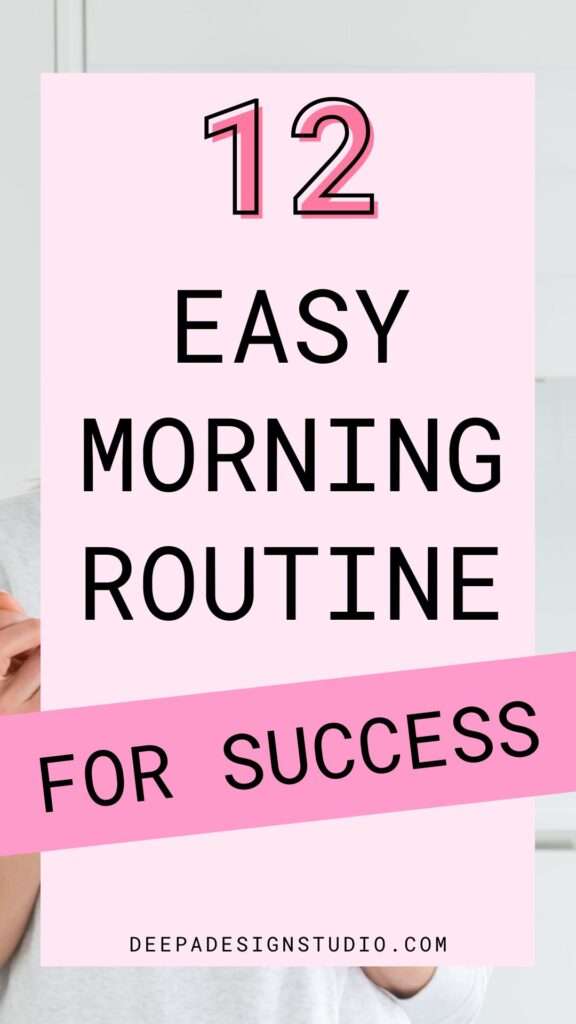 12 easy morning routine for success