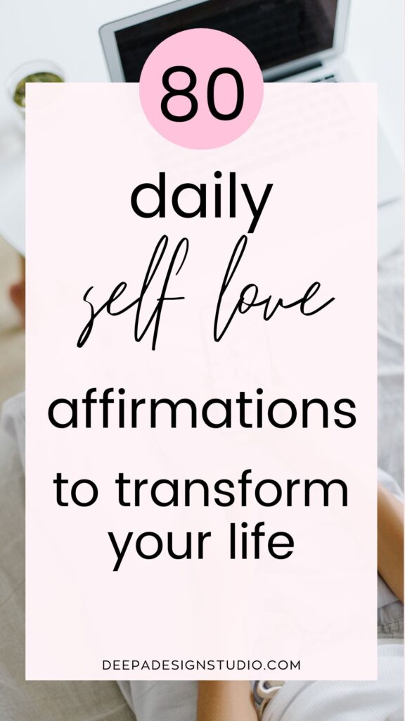 80 daily self love affirmations to transform life