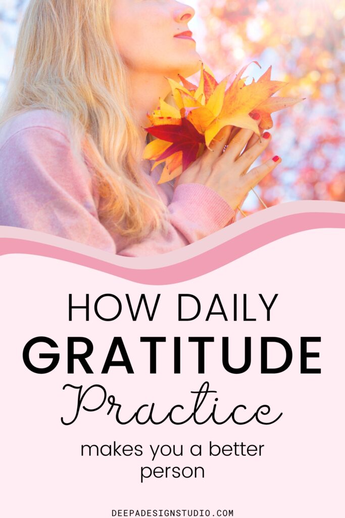 how-daily-gratitude-practice-makes-you-a-better-person