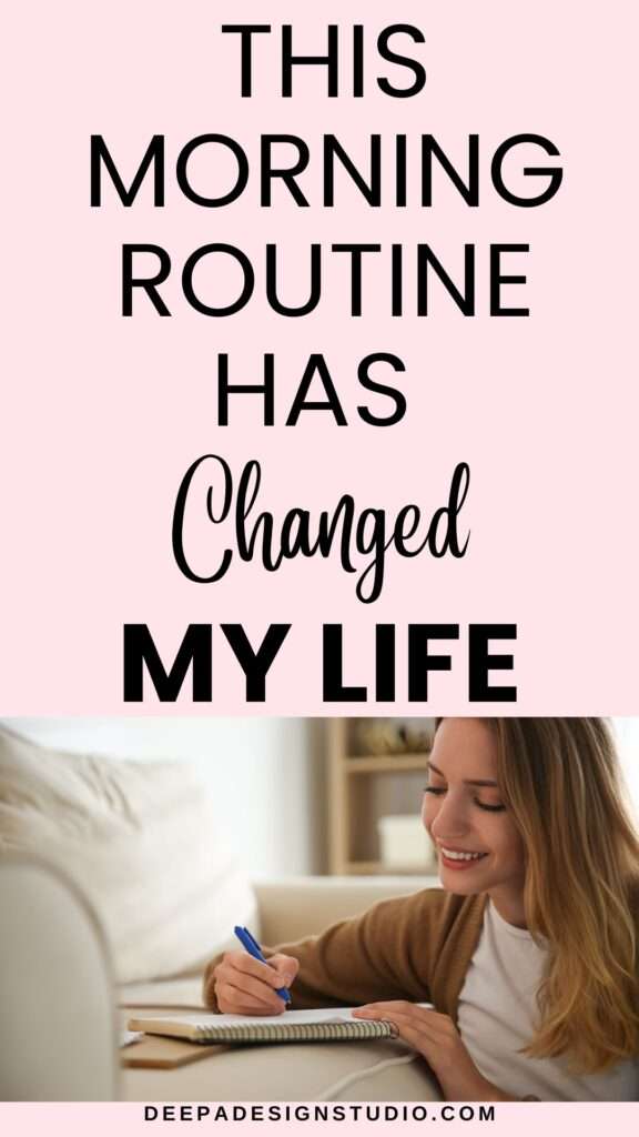 this morning routine has changed my life