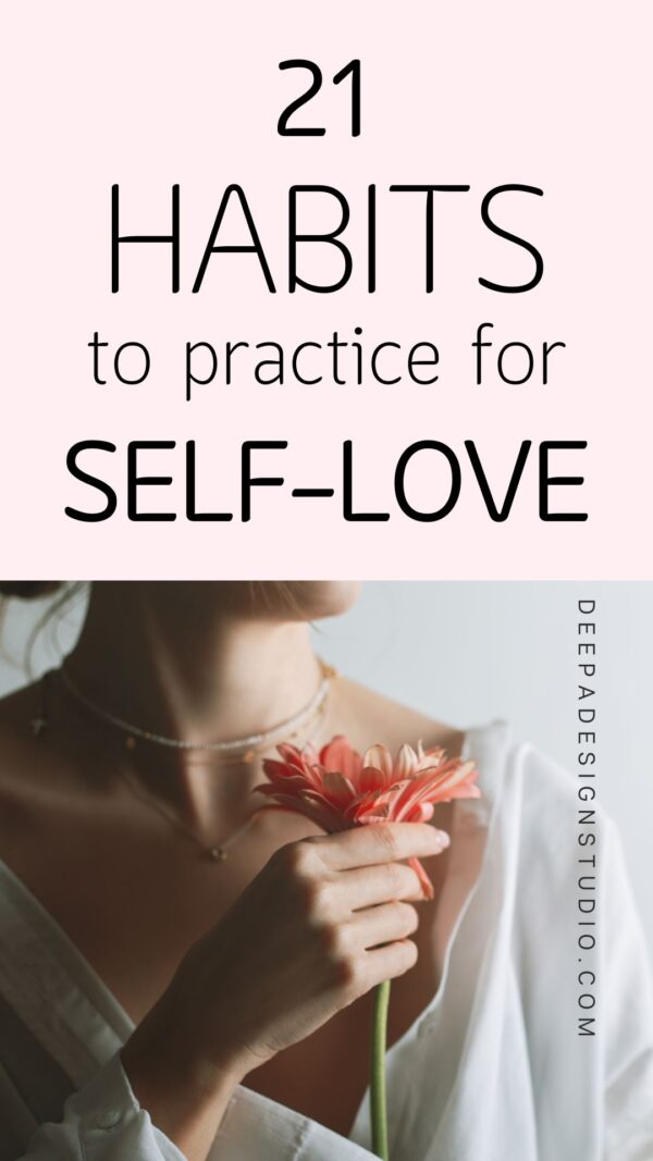 21 Good Habits to Love Yourself More