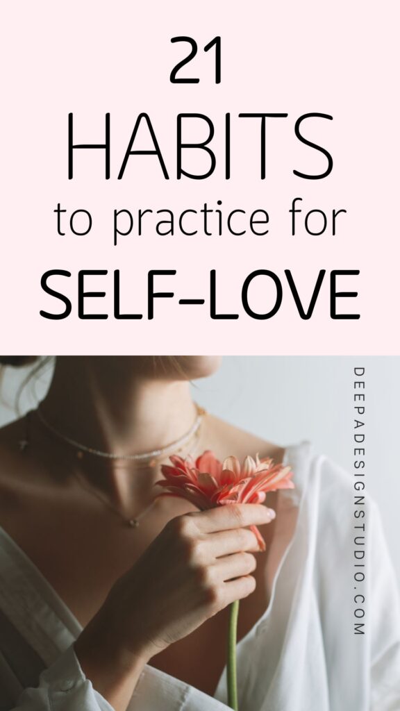 21 habits to practice self love