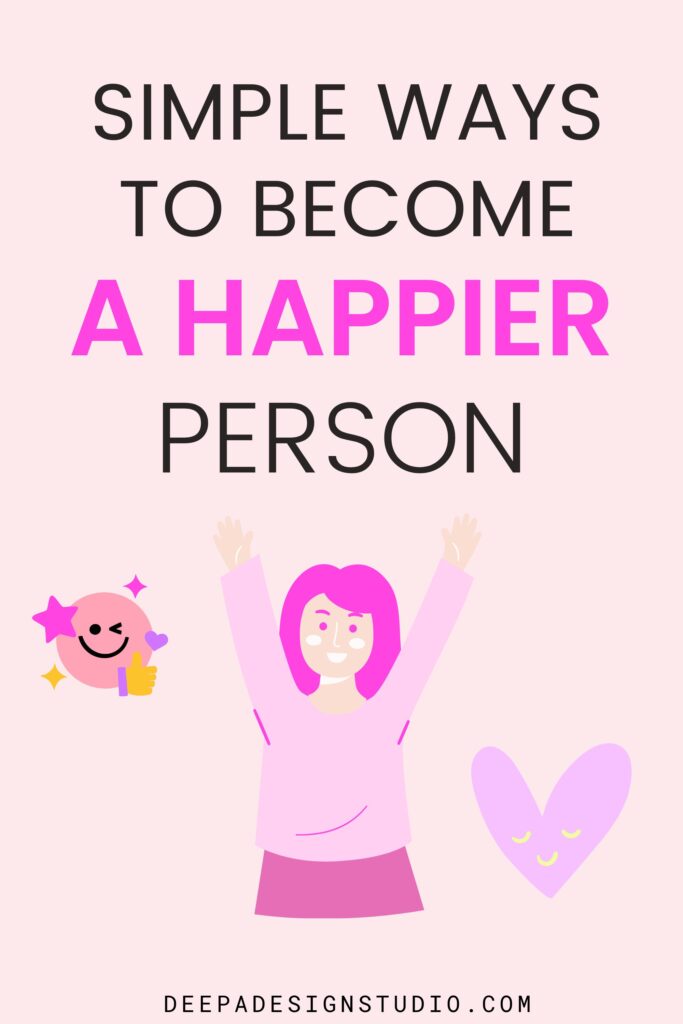 simple ways to become a happier person