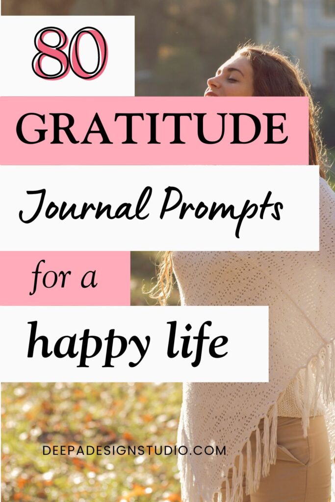 80 powerful gratitude list - gratitude journal prompts for a happy life