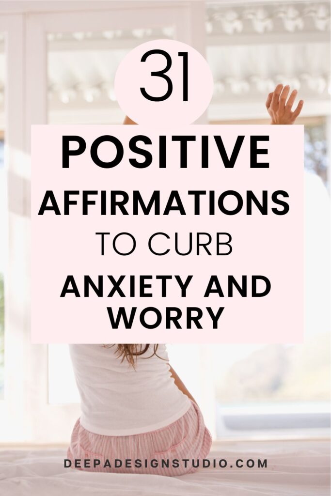 positive affirmation to calm your anxious thoughts for happiness
