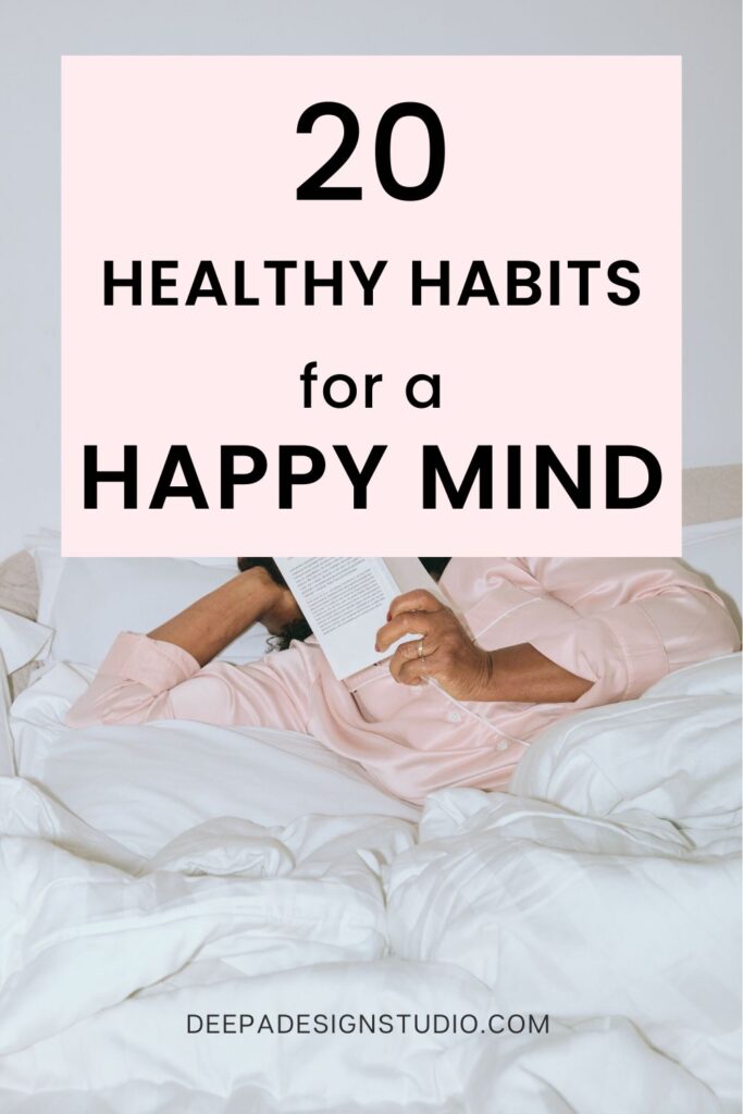 20 healthy habits for a happy mind