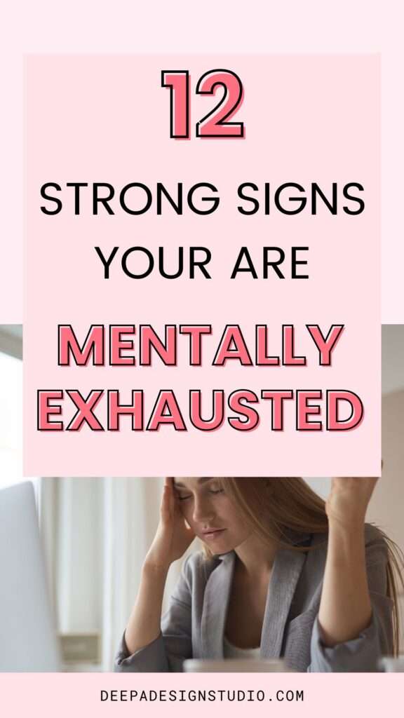 12 strong signs you are mentally exhausted