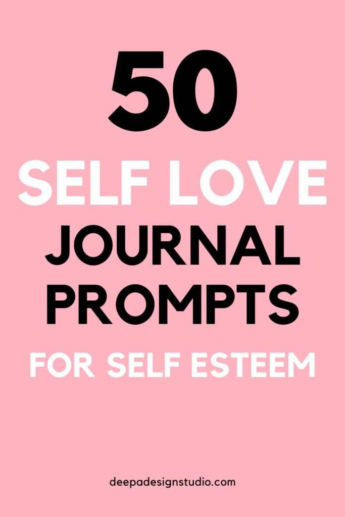 50 self love journal prompts