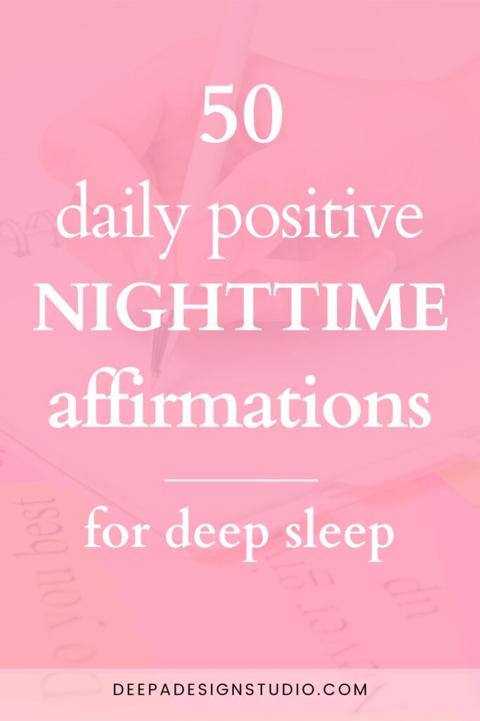 positive nighttime affirmations for deep sleep