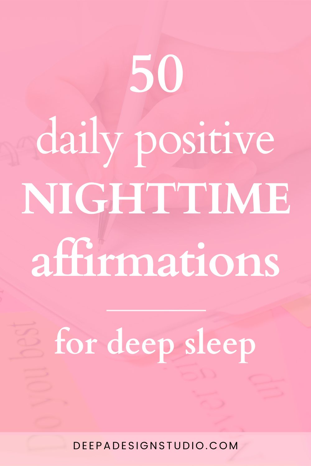 50 Positive bedtime Affirmations for sleep trouble and anxiety