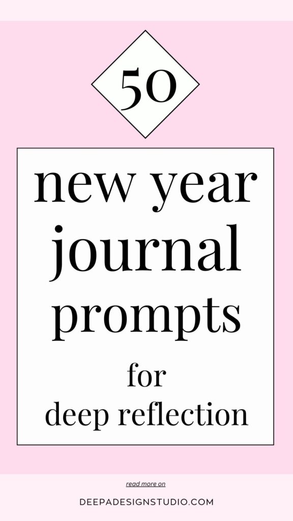 50 new year journal prompts for deep reflection