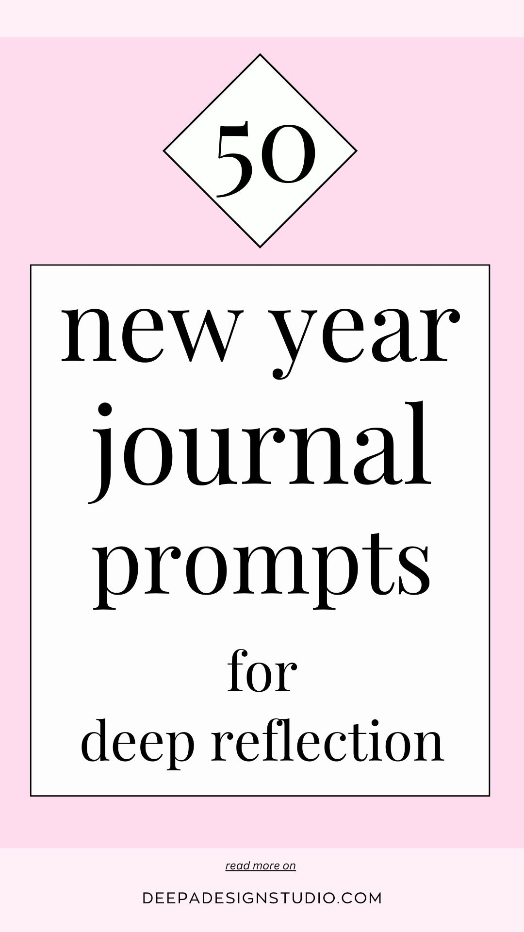 50 New Year Journal Prompts For Deep Reflection