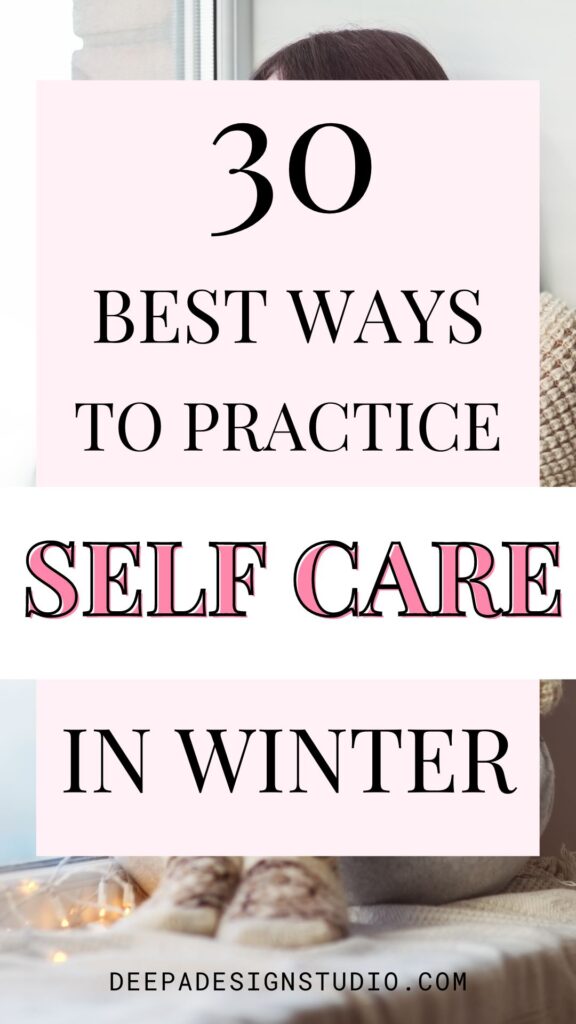 best ways to practice self care in winter