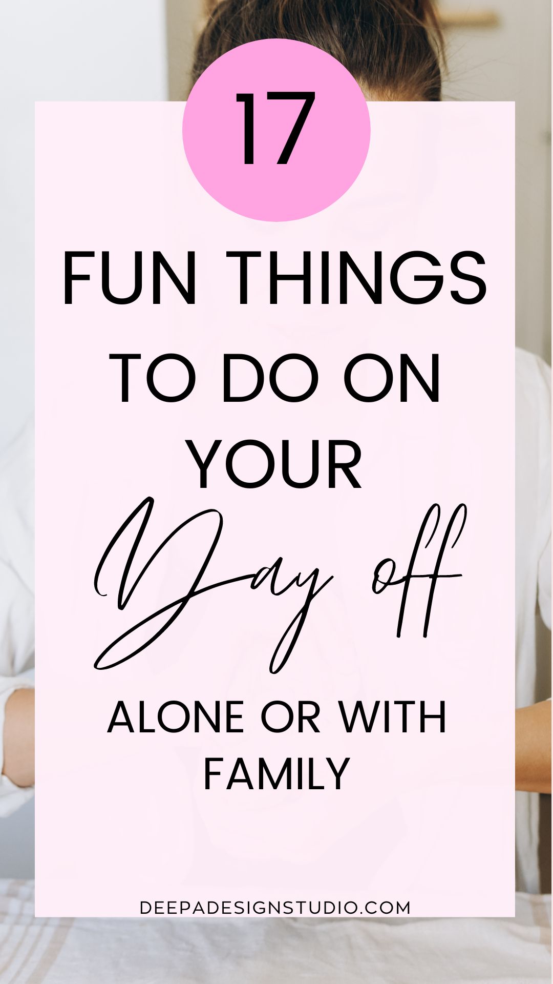 17 best things to do on your day off