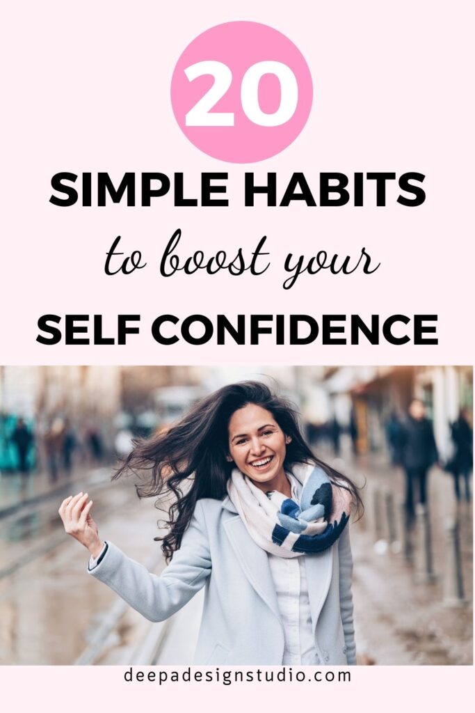 20 simple habits to boost your self confidence