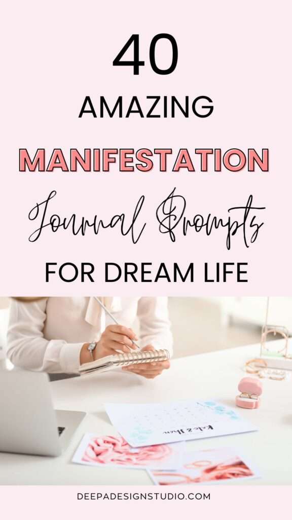 amazing manifestation journal prompts for dream life