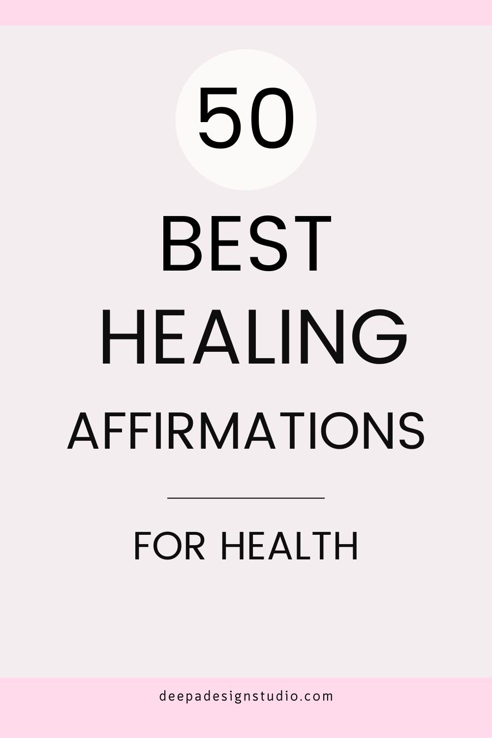 Powerful Healing Affirmations For Health And Wellbeing