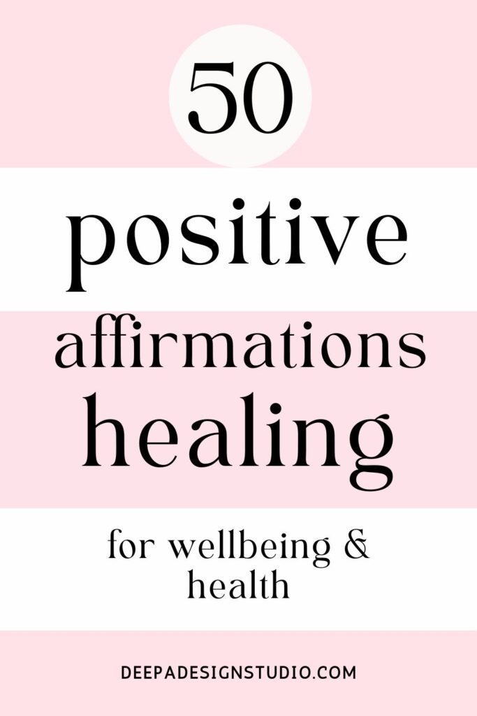 50 positive affirmations for healing