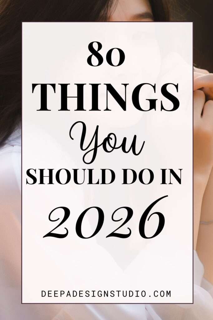 new year resolution - 80 things you should do in new year 2026