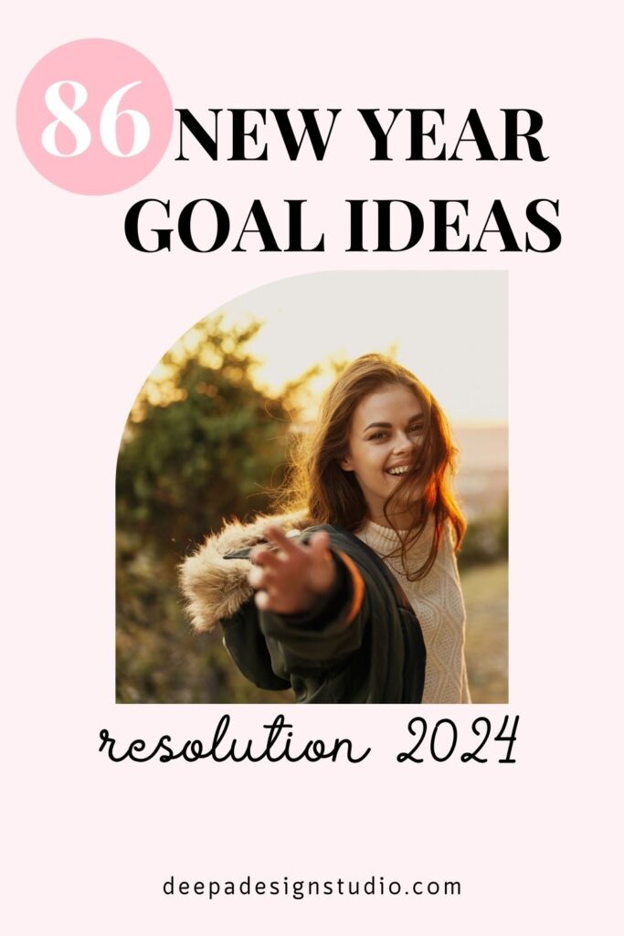 86 new year goal ideas resolution for 2024