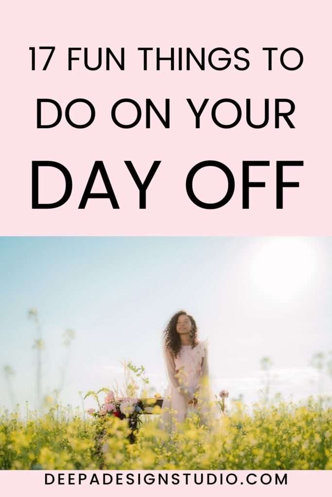 things to do on your leave day