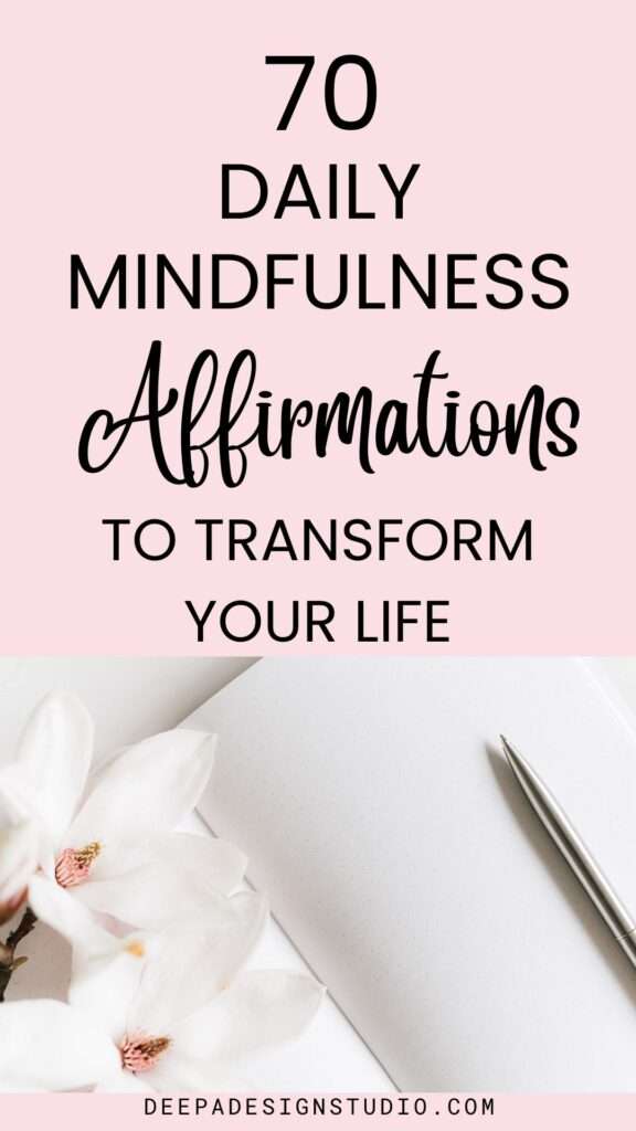 70 daily mindfulness affirmations
