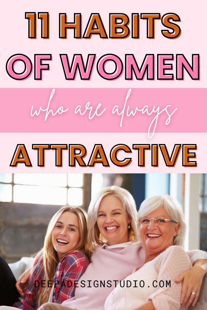 habits of women who are always attractive