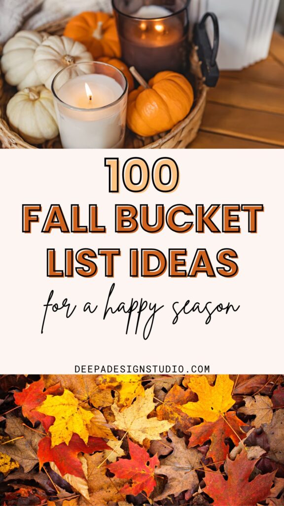 100 fall bucket list ideas for a happy season