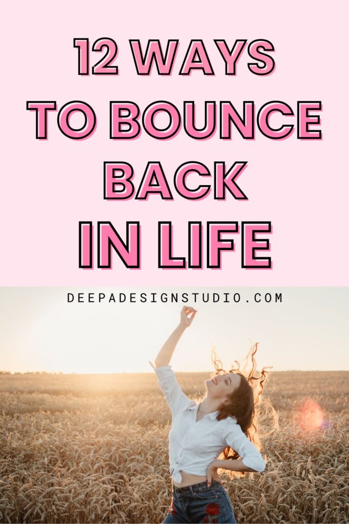 how to bounce back in life