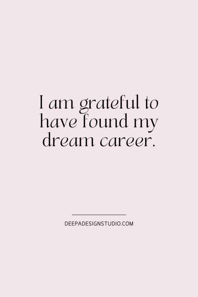 dream career affirmation for women - Deepa -design- studio