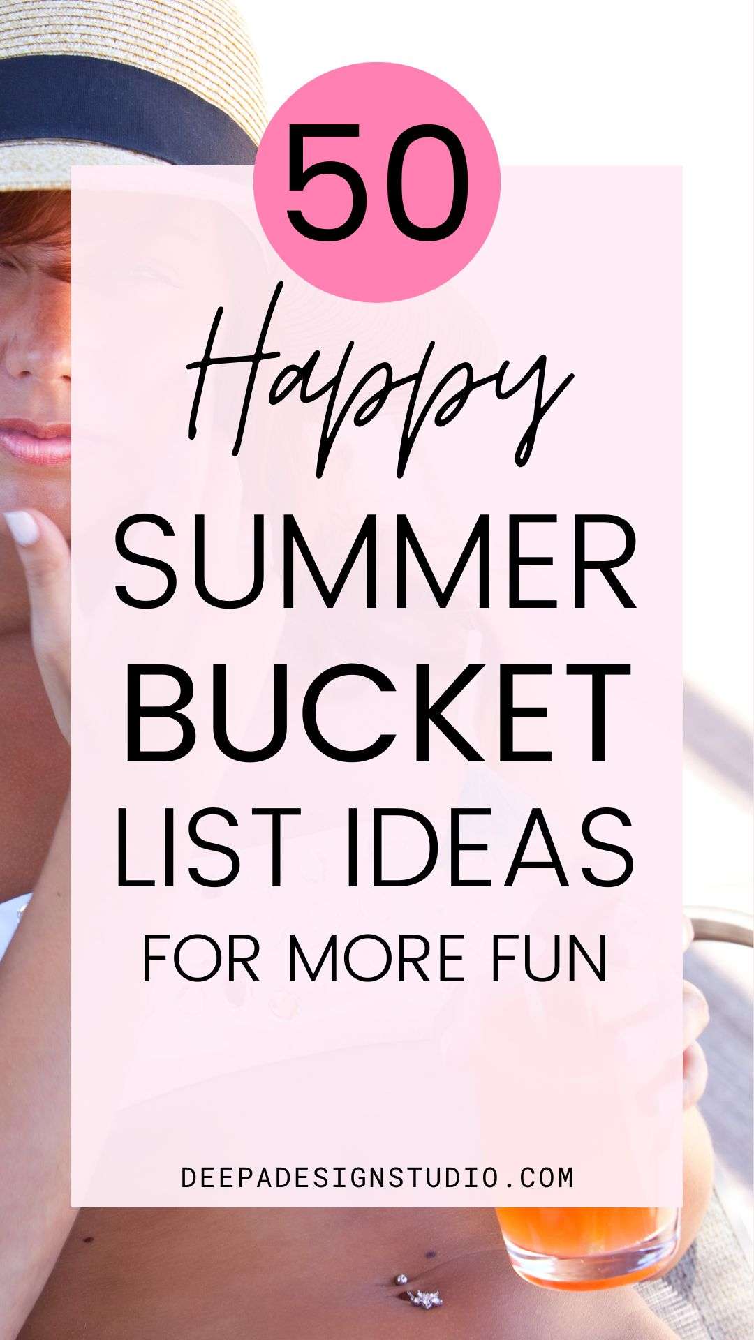 50 Happy Summer Bucket List Ideas To More Fun