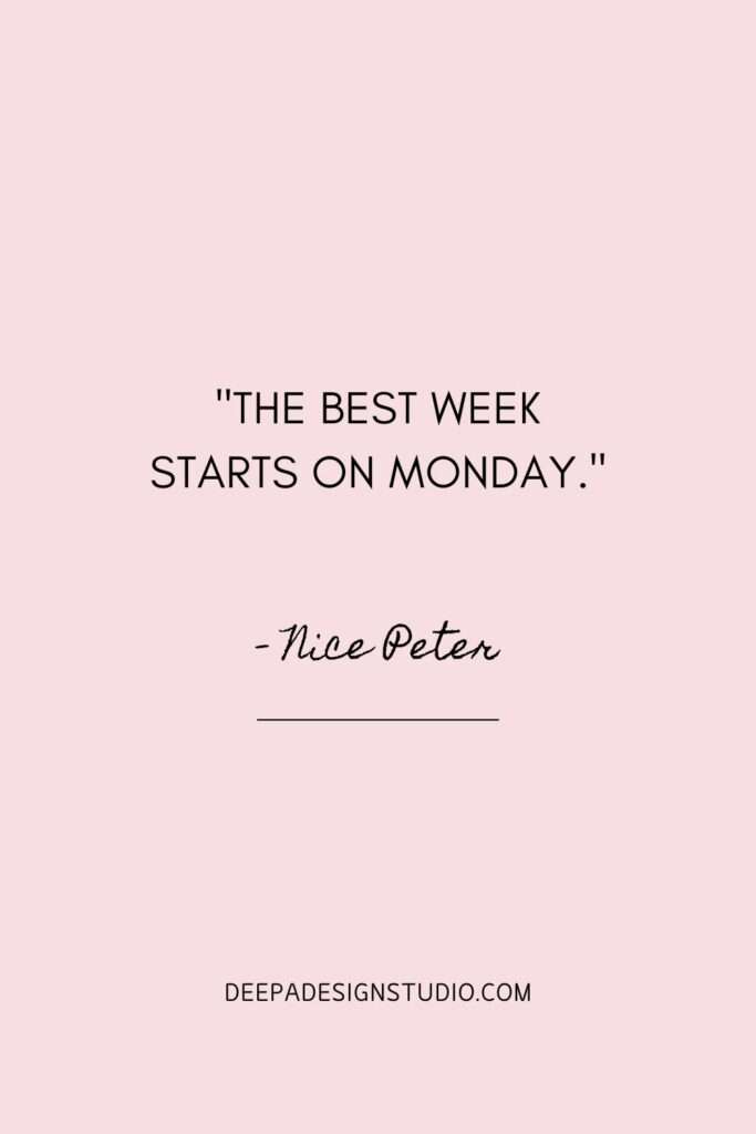 Monday Quotes for inspiration