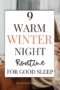 9 warm winter night routine for good sleep