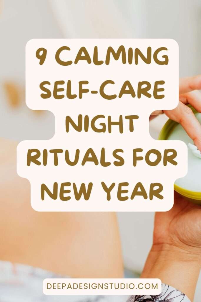 9 calming self care night rituals