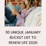 30 unique January bucket list to renew life 2026